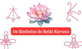 Os Símbolos do Reiki Karuna