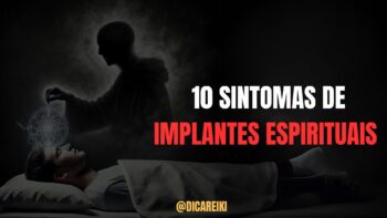 Implantes Espirituais: O Que São e Como Eles Estão Sabotando Sua Energia Sem Você Saber